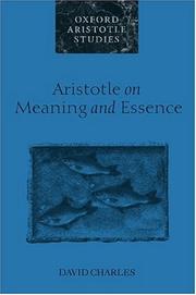 Cover of: Aristotle on Meaning and Essence (Oxford Aristotle Studies) by David Charles