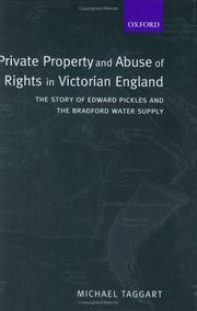 Private property and abuse of rights in Victorian England by Michael Taggart