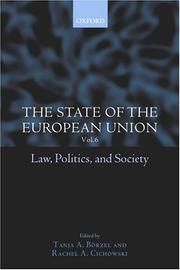 Cover of: The State of the European Union, 6 by Tanja A. Börzel, Rachel A. Cichowski