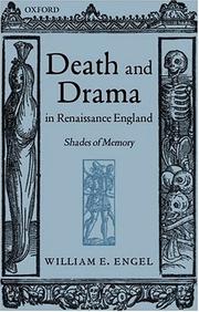 Cover of: Death and drama in Renaissance England: shades of memory