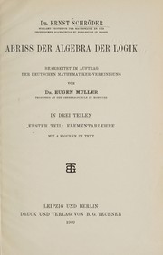 Cover of: Abriss der Algebra der Logik by Ernst Schröder