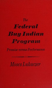 Cover of: The Federal Buy Indian program: promise versus performance