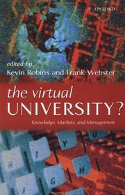 Cover of: The virtual university?: knowledge, markets, and management