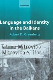 Cover of: Language and identity in the Balkans: Serbo-Croatian and its disintegration