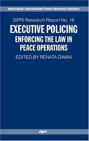 Executive policing by Renata Dwan
