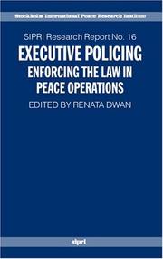 Cover of: Executive Policing by Renata Dwan, Renata Dwan