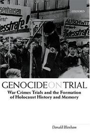 Cover of: Genocide on Trial: War Crimes Trials and the Formation of Holocaust History and Memory