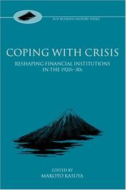 Cover of: Coping With Crisis : International Financial Institutions in the Interwar Period
