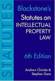 Cover of: Statutes on Intellectual Property (Blackstone's Statute Book Series)