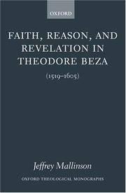 Cover of: Faith, reason, and revelation in Theodore Beza, 1519-1605