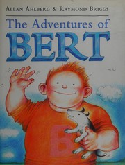 Cover of: The adventures of Bert by Allan Ahlberg
