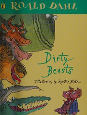 Cover of: Dirty Beasts by Roald Dahl