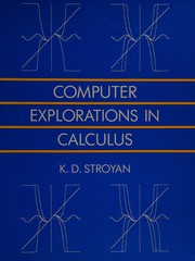 Cover of: Computer explorations in calculus