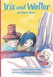 Cover of: Iris and Walter and Baby Rose (Iris And Walter) by Elissa Haden Guest