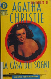 Cover of: La casa dei sogni by Agatha Christie