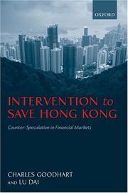 Cover of: Intervention to save Hong Kong: the authorities' counter-speculation in financial markets