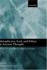 Cover of: Metaphysics, Soul, and Ethics in Ancient Thought: Themes from the Work of Richard Sorabji