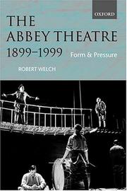 Cover of: The Abbey Theatre, 1899-1999 by Robert Welch, Robert Welch