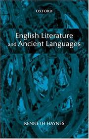 Cover of: English literature and ancient languages by Kenneth Haynes