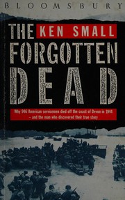 Cover of: The forgotten dead by Ken Small