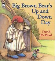 Cover of: Big Brown Bear's Up and Down Day by David McPhail
