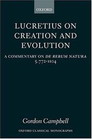 Cover of: Lucretius on creation and evolution: a commentary on De rerum natura, book five, lines 772-1104