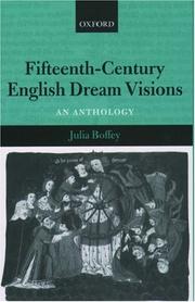 Cover of: Fifteenth-century English dream visions by [compiled by] Julia Boffey.