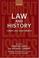 Cover of: Law and History