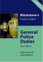 Cover of: General Police Duties (Blackstone's Police Q & A)