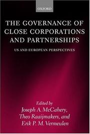Cover of: The governance of close corporations and partnerships: US and European perspectives