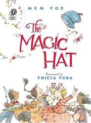 Cover of: The Magic Hat by Mem Fox