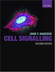 Cover of: Cell signalling by John T. Hancock