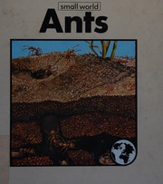 Cover of: Ants by consultant editor, Henry Pluckrose ; illustrated by Tony Swift and David Cook.