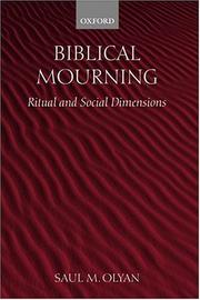 Cover of: Biblical mourning: ritual and social dimensions
