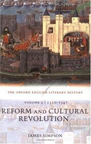 Cover of: The Oxford English Literary History: Volume 2: 1350-1547: Reform and Cultural Revolution (Oxford English Literary History, 2)