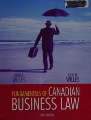 Cover of: Fundamentals of Canadian business law by John A. Willes