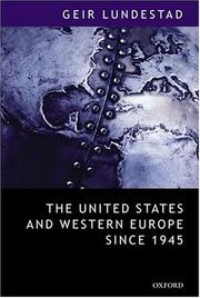 Cover of: The United States and Western Europe since 1945: from "empire" by invitation to transatlantic drift
