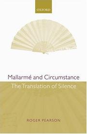 Cover of: Mallarmé and circumstance: the translation of silence