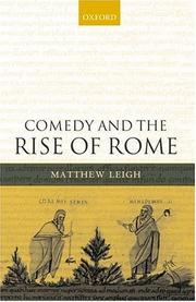Cover of: Comedy and the rise of Rome by Matthew Leigh