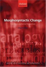 Cover of: Morphosyntactic Change: Functional and Formal Perspectives (Oxford Surveys in Syntax and Morphology)