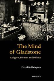Cover of: The mind of Gladstone by D. W. Bebbington