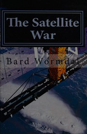 The satellite war