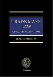 Cover of: Trade Mark Law by Jeremy Phillips