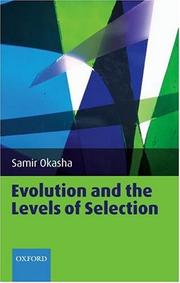 Cover of: Evolution and the Levels of Selection