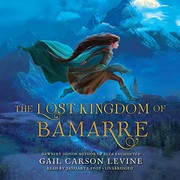 Cover of: The lost kingdom of Bamarre