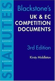 Cover of: UK and EC Competition Documents (Blackstone's Statute Book Series)