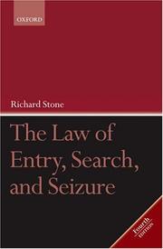 Cover of: The law of entry, search, and seizure