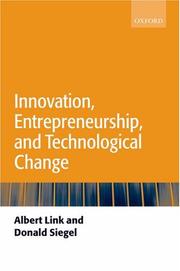 Cover of: Innovation, Entrepreneurship, and Technological Change by Albert Link, Donald Siegel, Albert Link, Donald Siegel