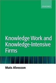 Cover of: Knowledge work and knowledge-intensive firms