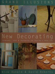Cover of: New decorating: techniques, ideas & inspiration for creating a fresh look
